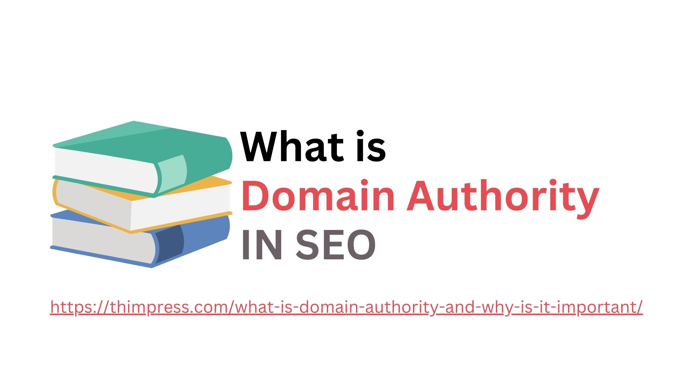 What is Domain Authority and Why is it Important? 7 What is Domain Authority in SEO