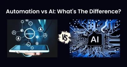 Automation vs AI: What's The Difference? 2 Automation vs AI