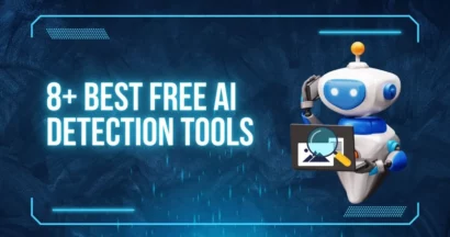 8+ Best Free AI Detection Tools 7 Best Free AI Detection Tools
