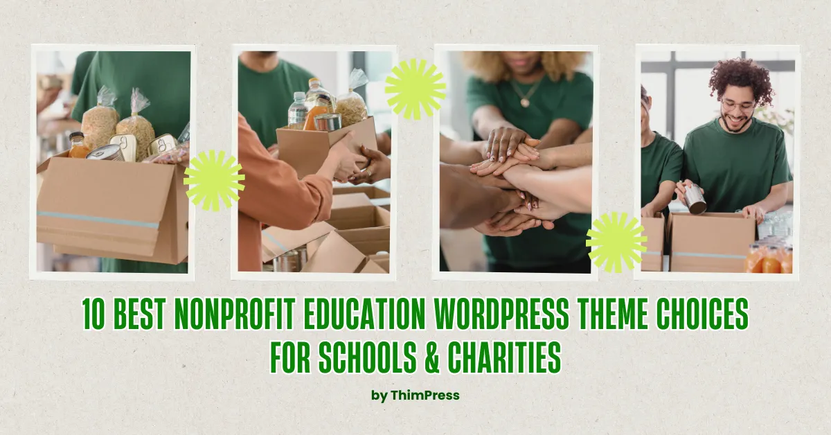 10 Best Nonprofit Education WordPress Theme Choices for Schools & Charities