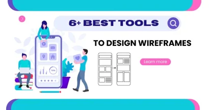 Best Tools To Design Wireframes