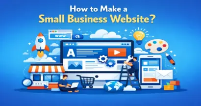 How to Make a Small Business Website?