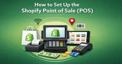 How to Set Up The Shopify Point of Sale POS