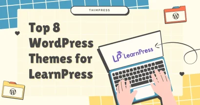 Elevate Your Courses: Top 8 WordPress Themes for LearnPress
