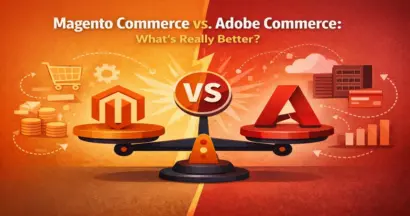 Magento Commerce vs. Adobe Commerce