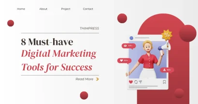 8 Must-have Digital Marketing Tools for Success
