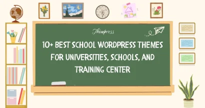 10+ Best School WordPress Themes for Universities, Schools, and Training Center