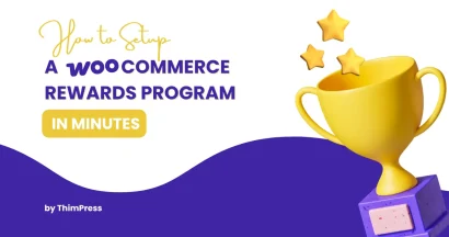 How to Setup a WooCommerce Rewards Program in Minutes