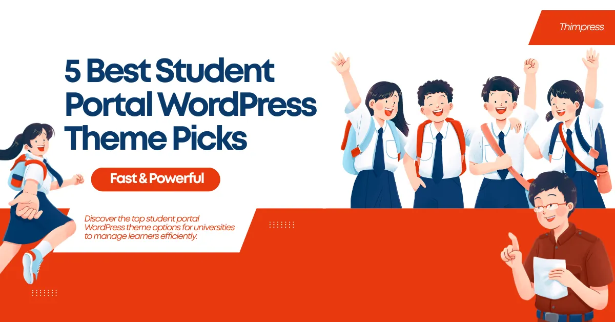 5 Best Student Portal WordPress Theme Picks: Fast & Powerful