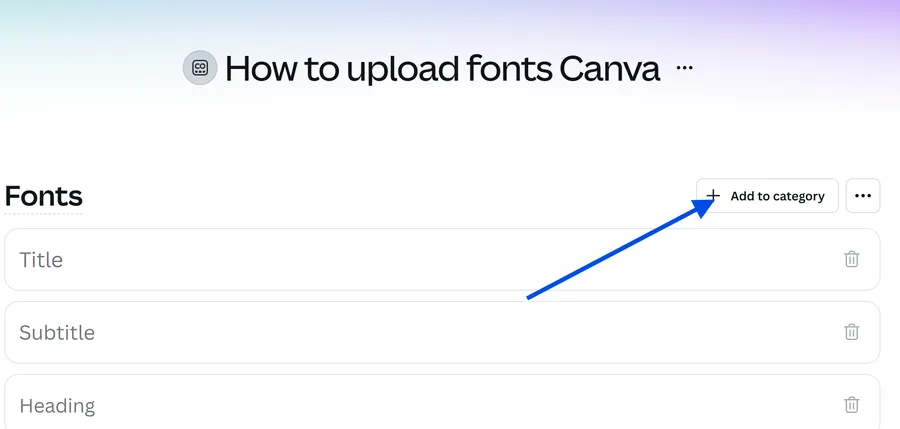 How to Upload Fonts to Canva: The Ultimate Guide 18 upload font to canva