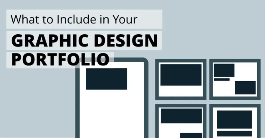 Graphic Design Portfolio: What Is It and How To Create One? 11 What Should Be Included in a Graphic Design Portfolio